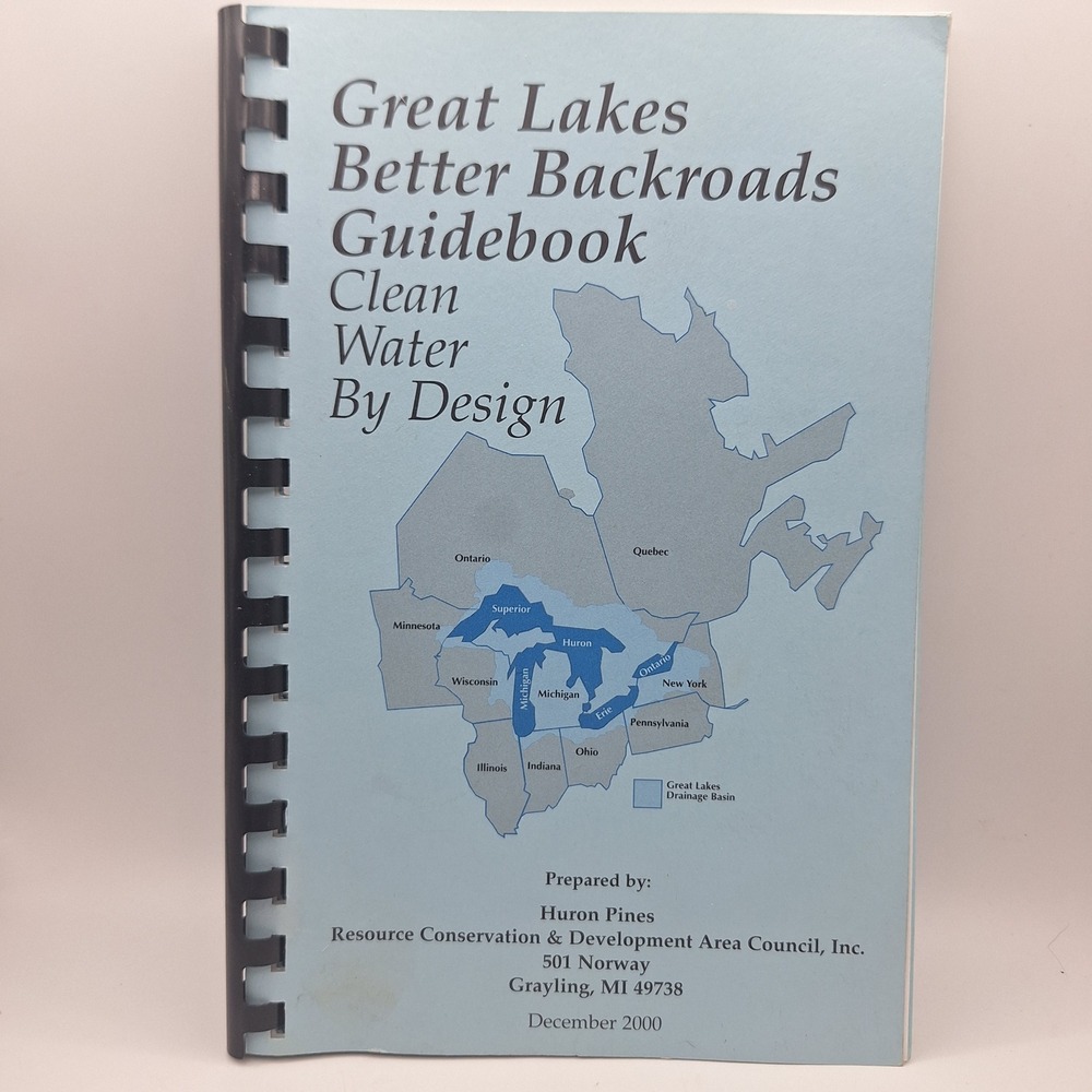 Great Lakes Better Backroads‎ Guidebook Clean Water By Design 2000